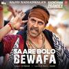 Saare Bolo Bewafa -  B Praak